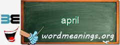 WordMeaning blackboard for april